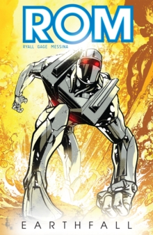 Rom, Vol. 1 Earthfall, Paperback / softback Book Rom, Vol. 1 Earthfall, Paperback / softback Book