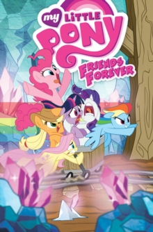 My Little Pony Friends Forever Volume 8, Paperback Book My Little Pony Friends Forever Volume 8, Paperback Book