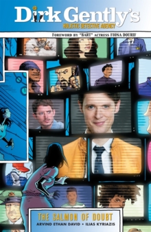 Dirk Gently's Holistic Detective Agency The Salmon Of Doubt,Vol. 1, Paperback / softback Book Dirk Gently's Holistic Detective Agency The Salmon Of Doubt,Vol. 1, Paperback / softback Book