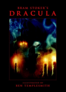 Bram Stoker's Dracula With Illustrations By Ben Templesmith, Paperback / softback Book Bram Stoker's Dracula With Illustrations By Ben Templesmith, Paperback / softback Book