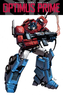 Transformers Optimus Prime, Vol. 1, Paperback Book Transformers Optimus Prime, Vol. 1, Paperback Book