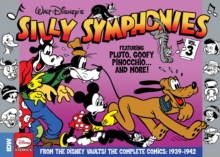 Silly Symphonies, Vol. 3 : The Complete Disney Classics, Hardback Book Silly Symphonies, Vol. 3 : The Complete Disney Classics, Hardback Book