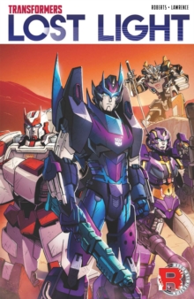 Transformers Lost Light, Paperback / softback Book Transformers Lost Light, Paperback / softback Book