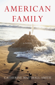 American Family : A Novel