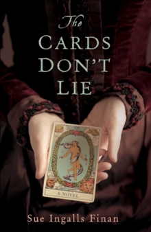 The Cards Don't Lie : A Novel