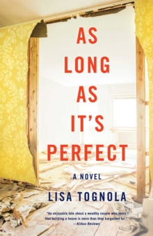 As Long As It's Perfect : A Novel