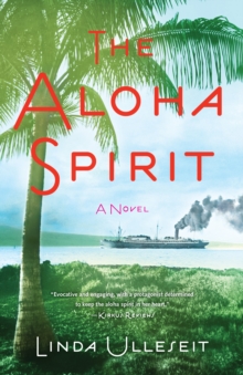 The Aloha Spirit : A Novel