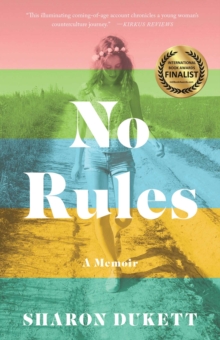 No Rules : A Memoir