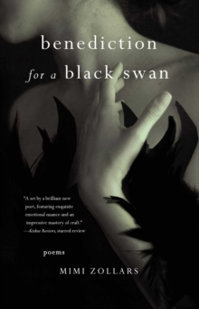 benediction for a black swan : poems