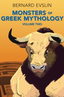 Monsters of Greek Mythology, Volume Two