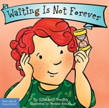 Waiting Is Not Forever Board Book