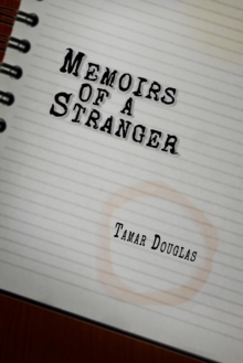 Memoirs Of A Stranger