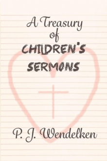 A Treasury Of Children's Sermons