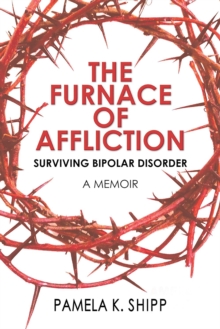 The Furnace Of Affliction