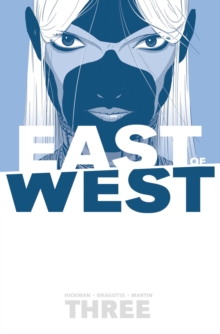 East of West Volume 3: There Is No Us, Paperback Book East of West Volume 3: There Is No Us, Paperback Book