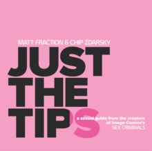 Just the Tips, Hardback Book Just the Tips, Hardback Book