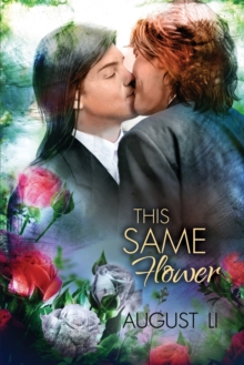 This Same Flower, Paperback / softback Book This Same Flower, Paperback / softback Book