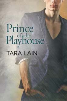 Prince of the Playhouse, Paperback / softback Book Prince of the Playhouse, Paperback / softback Book