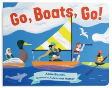 Go, Boats, Go!, Board book Book Go, Boats, Go!, Board book Book
