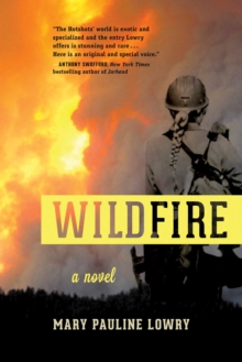 Wildfire : A Novel