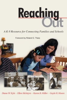 Reaching Out : A K-8 Resource for Connecting Families and Schools