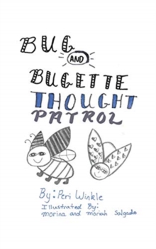 Bug & Bugette : Thought Patrol