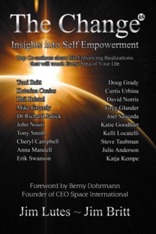 The Change 15 : Insights Into Self-empowerment