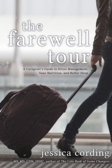 The Farewell Tour