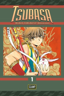 Tsubasa: World Chronicle 1, Paperback Book Tsubasa: World Chronicle 1, Paperback Book