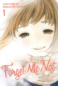 Forget Me Not Volume 1, Paperback / softback Book Forget Me Not Volume 1, Paperback / softback Book