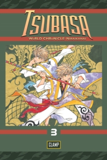 Tsubasa: World Chronicle 3, Paperback Book Tsubasa: World Chronicle 3, Paperback Book