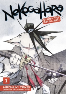 Nekogahara: Stray Cat Samurai 1, Paperback Book Nekogahara: Stray Cat Samurai 1, Paperback Book