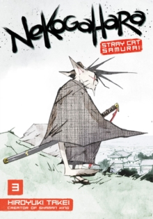 Nekogahara: Stray Cat Samurai 3, Paperback Book Nekogahara: Stray Cat Samurai 3, Paperback Book