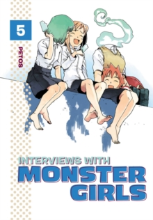 Interviews With Monster Girls 5, Paperback / softback Book Interviews With Monster Girls 5, Paperback / softback Book