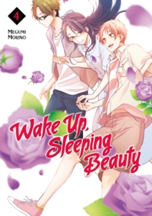 Wake Up, Sleeping Beauty 4, Paperback / softback Book Wake Up, Sleeping Beauty 4, Paperback / softback Book