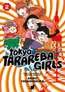 Tokyo Tarareba Girls 2, Paperback / softback Book Tokyo Tarareba Girls 2, Paperback / softback Book
