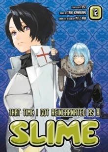That Time I Got Reincarnated As A Slime 12, Paperback / softback Book That Time I Got Reincarnated As A Slime 12, Paperback / softback Book