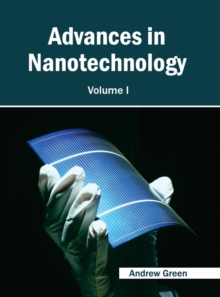Advances in Nanotechnology: Volume I, Hardback Book Advances in Nanotechnology: Volume I, Hardback Book