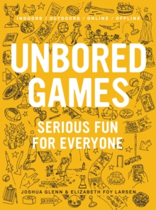 UNBORED Games : Serious Fun for Everyone