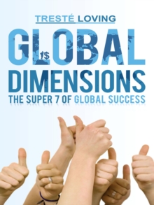 Global Dimensions : The Super 7 of Global Success