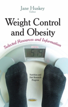 Weight Control and Obesity : Selected Resources and Information