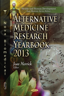 Alternative Medicine Research Yearbook 2013