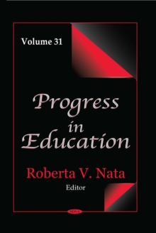 Progress in Education. Volume 31