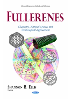 Fullerenes : Chemistry, Natural Sources and Technological Applications