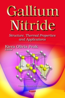 Gallium Nitride : Structure, Thermal Properties and Applications