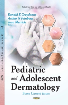 Pediatric and Adolescent Dermatology : Some Current Issues