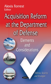 Acquisition Reform at the Department of Defense : Elements and Considerations