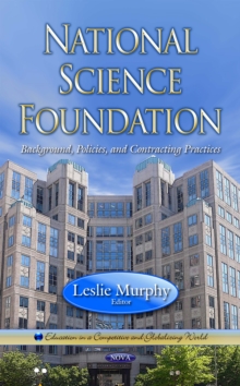 National Science Foundation : Background, Policies, and Contracting Practices