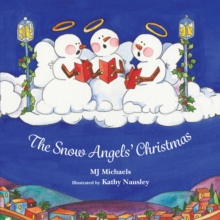 The Snow Angels' Christmas, Hardback Book The Snow Angels' Christmas, Hardback Book