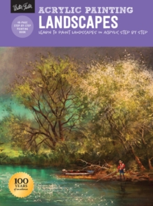 Acrylic Painting: Landscapes : Learn to paint landscapes in acrylic step by step, Paperback / softback Book Acrylic Painting: Landscapes : Learn to paint landscapes in acrylic step by step, Paperback / softback Book